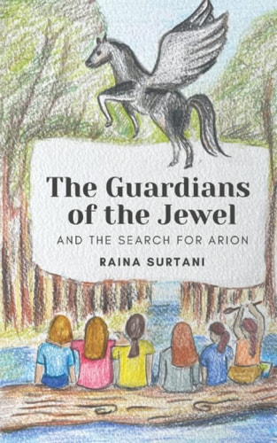 The Guardians of the Jewel And the Search for Arion