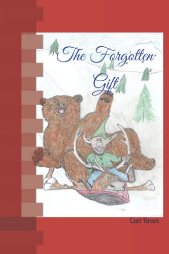The Forgotten Gift