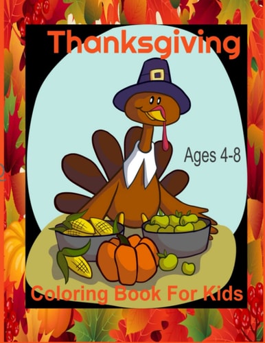 Thanksgiving Coloring Book For Toddler & Kids