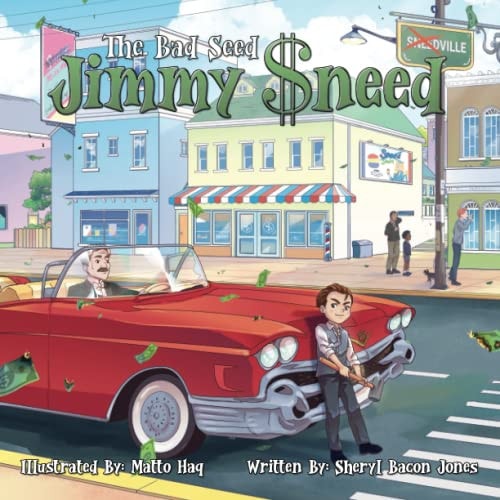 The Bad Seed Jimmy Sneed