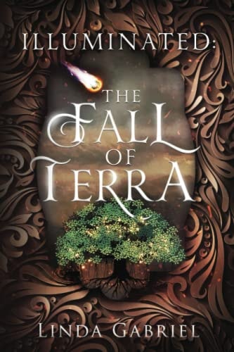Illuminated The Fall of Terra