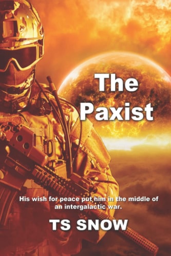 The Paxist Prequel to the Star Smuggler Series