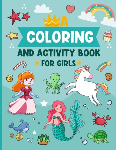 Coloring and Activity Book for Girls