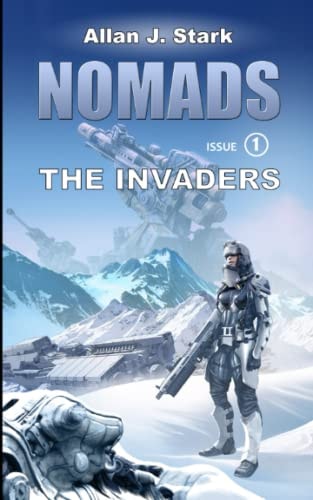 Nomads The Invaders