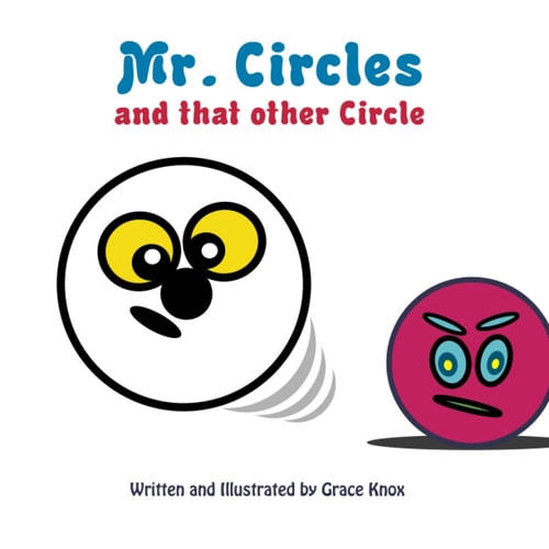 Mr. Circles and that Other Circle