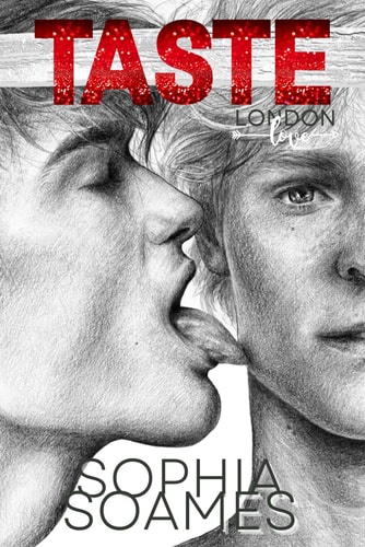 TASTE (London Love 2)