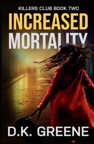 Increased Mortality