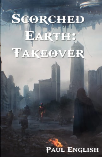 Scorched Earth Takeover