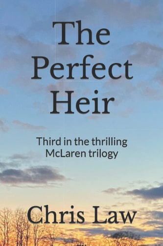 PERFECT HEIR Third in the Thrilling Mclaren Trilogy