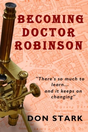 Becoming Doctor Robinson