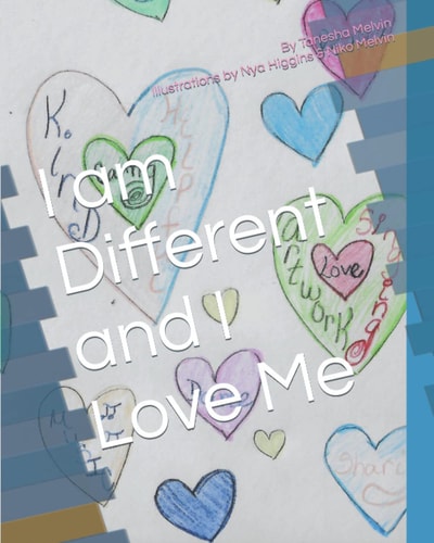 I Am Different and I Love Me