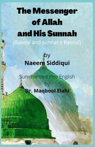 The Messenger of Allah and His Sunnah Rasool Aur Sunnat E Rasool