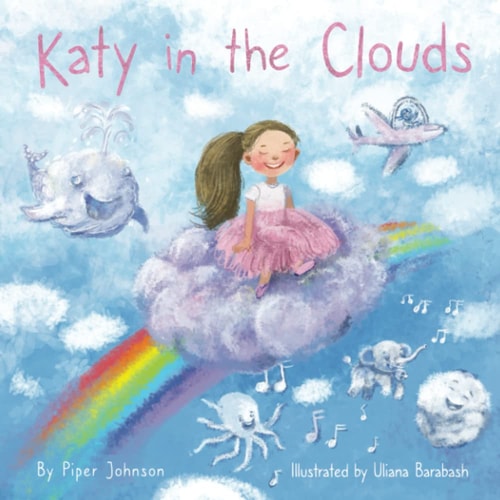 Katy in the Clouds A Silly Fun Adventure in the Clouds with Katy and Her Friends!