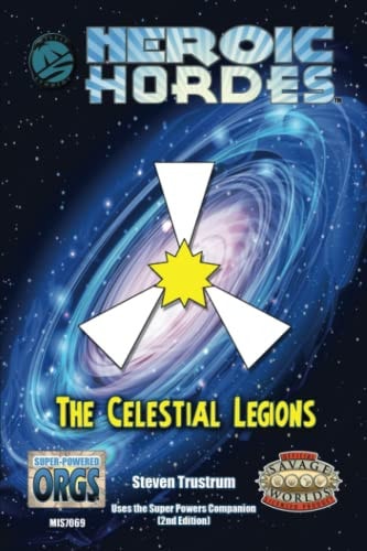 Heroic Hordes, the Celestial Legions