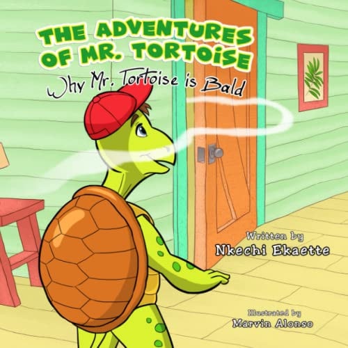 The Adventures of Mr. Tortoise Why Mr. Tortoise is Bald