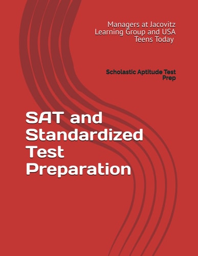 SAT and Standardized Test Preparation Scholastic Aptitude Test Prep