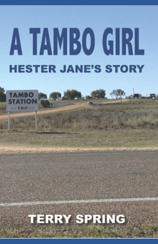A Tambo Girl Hester Jane's Story