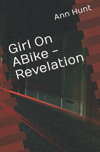 Girl On A Bike - Revelation