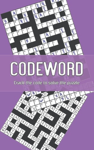 Codeword Crack the Code to Solve the Puzzle - Book 2