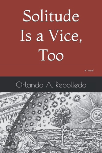 Solitude Is a Vice, Too