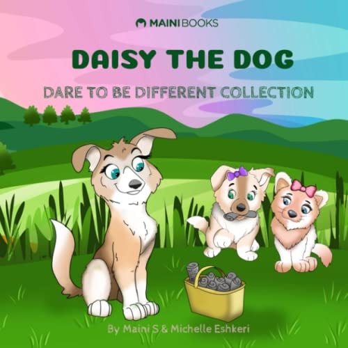 Daisy The Dog Dare To Be Different