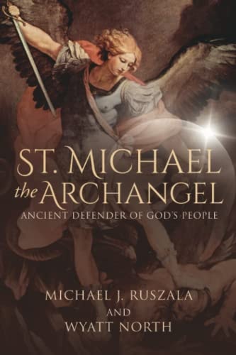 St. Michael the Archangel, Ancient Defender of God's People