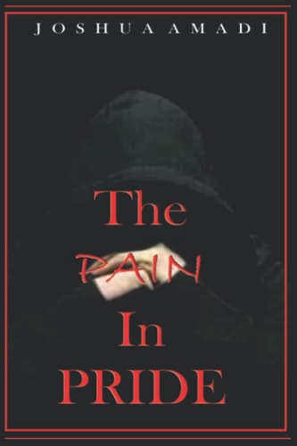The Pain In Pride
