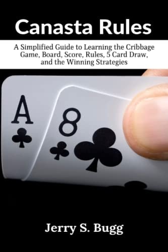 Canasta Rules The Game Strategy Book for Beginners