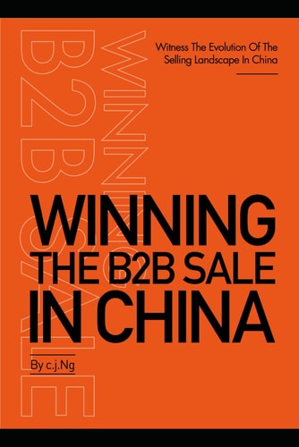 Winning the B2B Sale in China