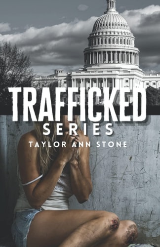Trafficked Series Marlene's Story of Survival and Justice Bundle, A Thrilling Human Trafficking Suspense Novel
