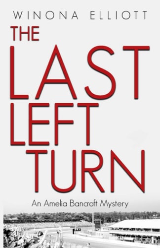 The Last Left Turn A Thrilling Suspense Novel