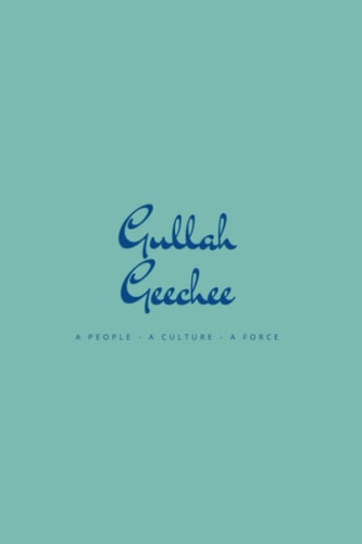 Gullah Geechee A People A Culture A Force