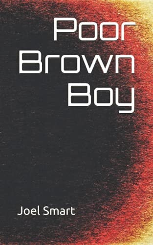 Poor Brown Boy