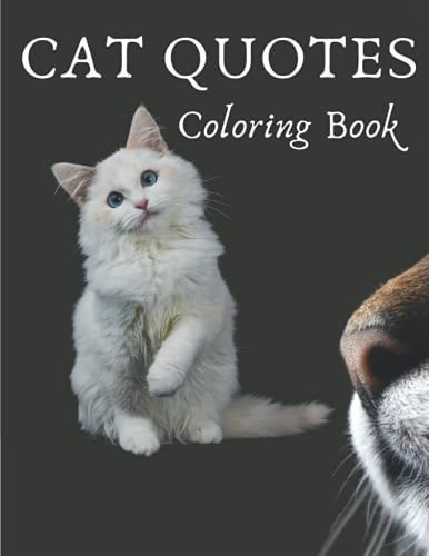 Cat Quotes Coloring Book Cat Coloring Book: Adults Cat Mom Coloring Book/ Best Mom Gift