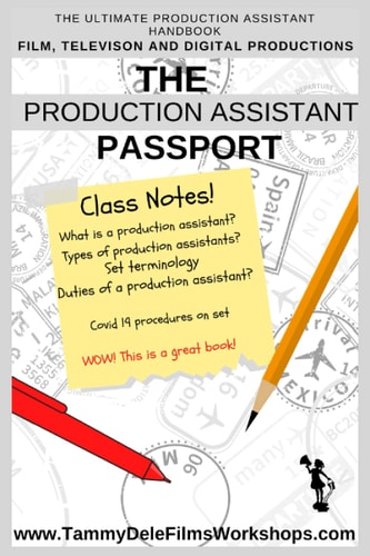 The Production Assistant Passport Include Covic Procedures for Film Production