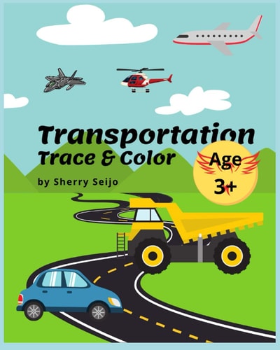 Transportation Trace and Color Uppercase and Lowercase Alphabet and Numbers 1-10. Ages 3+