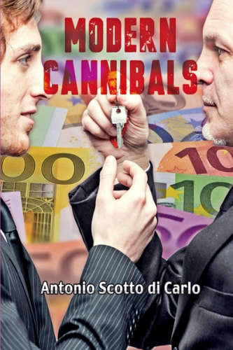Modern Cannibals A Story Without a Narrator