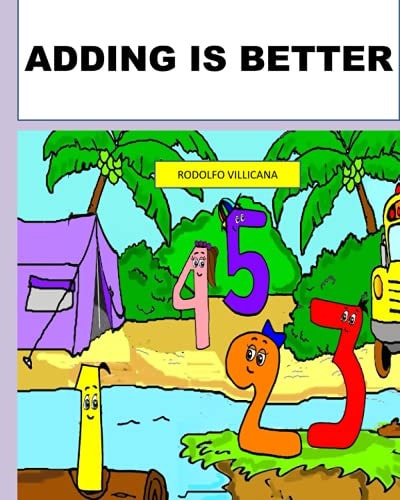 Adding Is Better