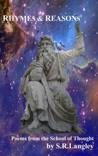 RHYMEs & REASONs Poems from the School of Thought