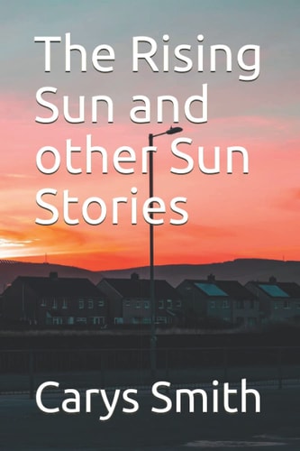 The Rising Sun and Other Sun Stories
