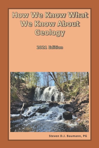 How We Know What We Know About Geology 2021 Edition