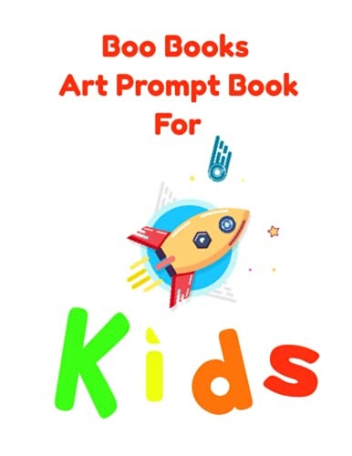 Boo Books Art Prompt Book for Kids Creative Drawing Prompts