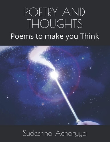 Poetry and Thoughts Poems to Make You Think