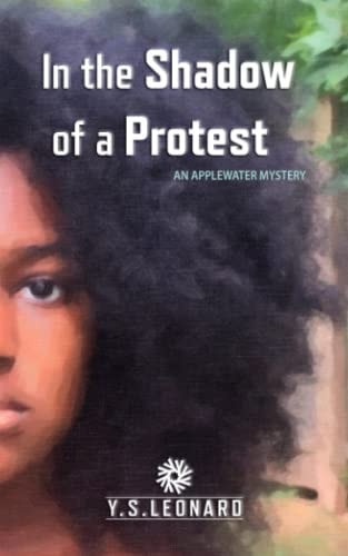 In the Shadow of a Protest An Applewater Mystery