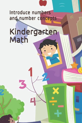 Kindergarten Math Introduce Numbers and Number Concepts