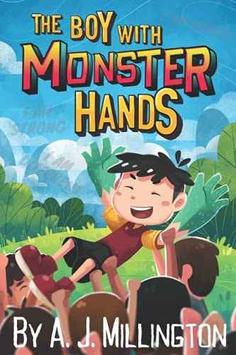 The Boy with Monster Hands