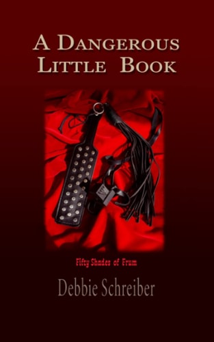 A Dangerous Little Book Fifty Shades of Frum