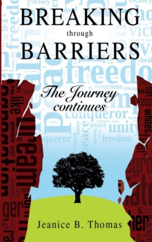 Breaking Barriers The Journey Continues