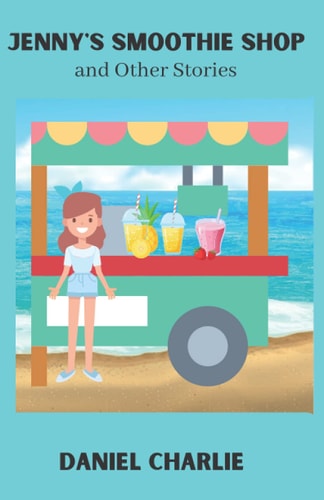 Jenny's Smoothie Shop And Other Stories