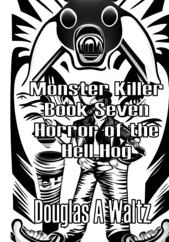 Monster Killer Horror of The Hell Hog